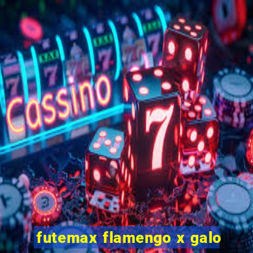 futemax flamengo x galo